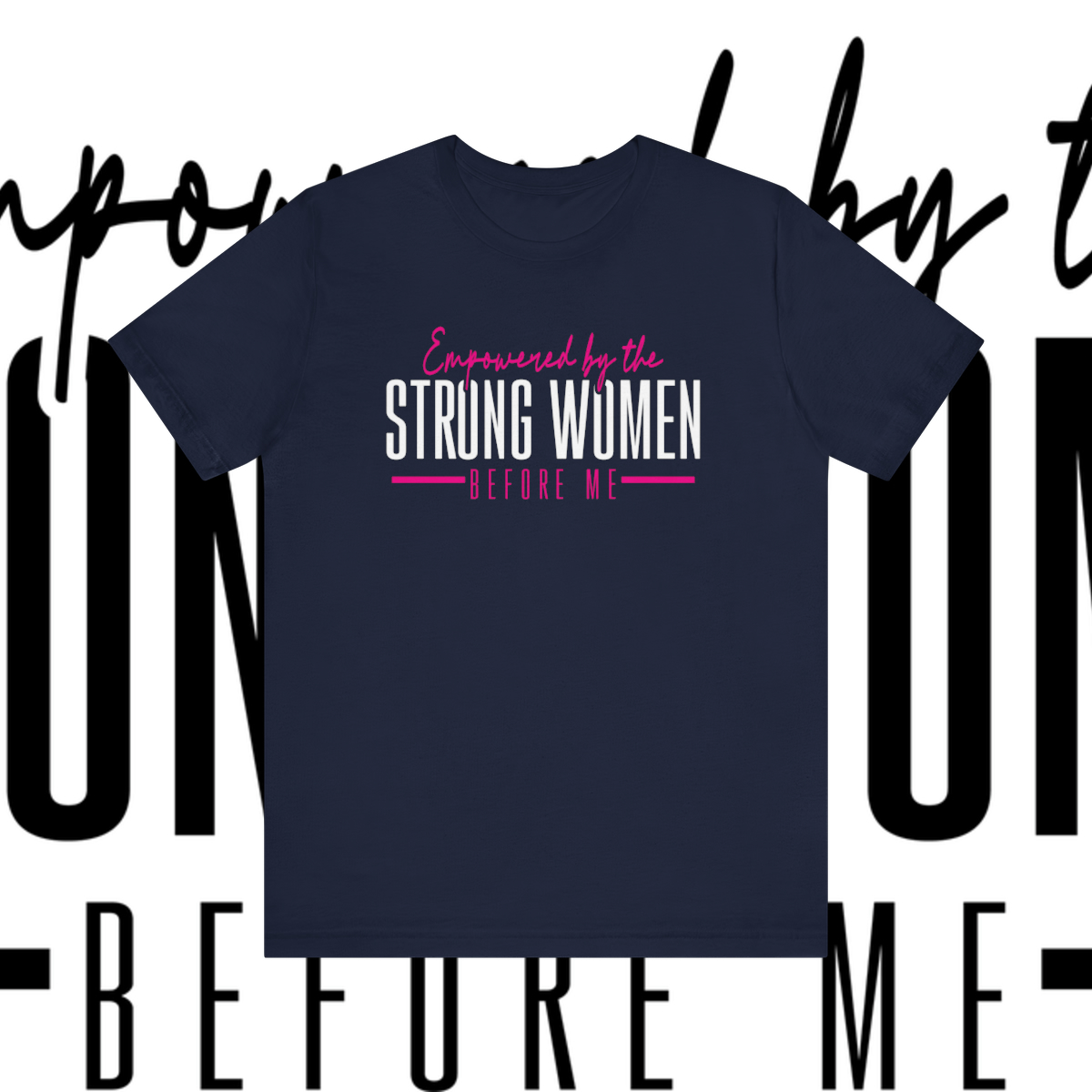 Strong Women Legacy Tee - Image 3