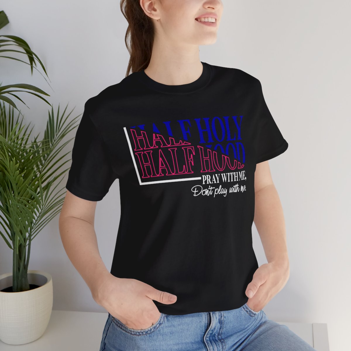 Half Holy Half Hood Tee - Image 2